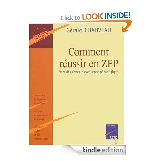 Comment russir en ZEP (Forum Education Culture) (French Edition) eBook Grard Chauveau Kindle Store