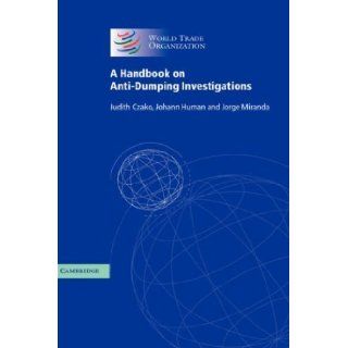 A Handbook on Anti Dumping Investigations ( Hardcover ) by Czako, Judith; Human, Johann; Miranda, Jorge published by Cambridge University Press Books