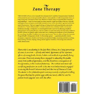 Zone Therapy: Or Relieving Pain And Disease: WM. H. Fitzgerald M.D., Edwin F. Bowers M.D.: 9781461002284: Books