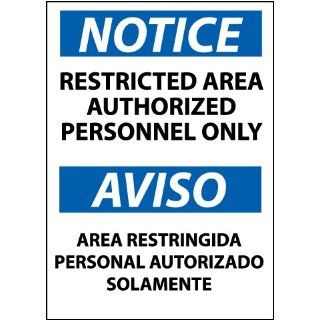NMC ESN221PB Bilingual OSHA Sign, Legend "NOTICE   RESTRICTED AREA AUTHORIZED PERSONNEL ONLY", 14" Length x 10" Height, Pressure Sensitive Adhesive Vinyl, Black/Blue on White: Industrial Warning Signs: Industrial & Scientific
