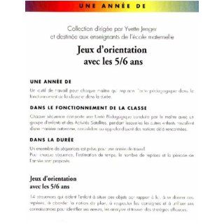 JEUX ORIENTATION AVEC 5/6 ANS: Dominique Varvarais Jean Claude Olivier: 9782091730356: Books
