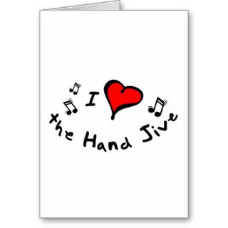 the Hand Jive I Heart Love Gift Greeting Cards