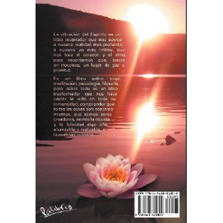 La vibracin del Espritu: A la luz del Yoga y la Meditacin (Spanish Edition): Ignacio (Nacho) F. Delgado: 9781463321802: Books