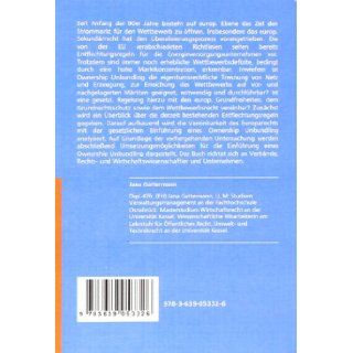 Ownership Unbundling   Schritt zur Liberalisierung des europischen Strommarktes: Eine rechtliche Bewertung (German Edition): Jana Gattermann: 9783639053326: Books