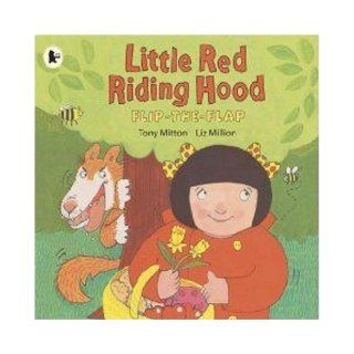 Little Red Riding Hood Tony Mitton, Liz Million 9781406316797 Books