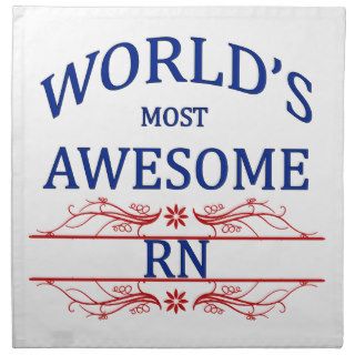 World's Most Awesome RN Printed Napkins