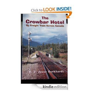 The Crowbar Hotel eBook: D. C. Jesse Burkhardt: Kindle Store