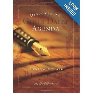 Discovering God's Daily Agenda Henry T. Blackaby, Richard Blackaby 9781404104051 Books