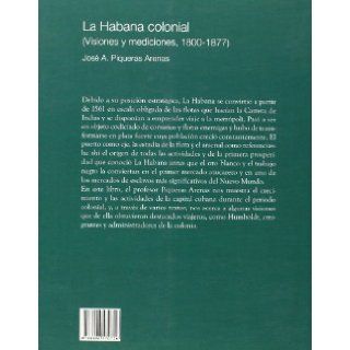 La Habana Colonial (Spanish Edition): 9788496570726: Books