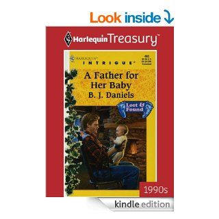 A Father for Her Baby eBook: B.J. Daniels: Kindle Store