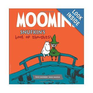 Moomins: Snufkin's Book of Thoughts: Sami Malila, Tove Jansson: 9781906838218: Books