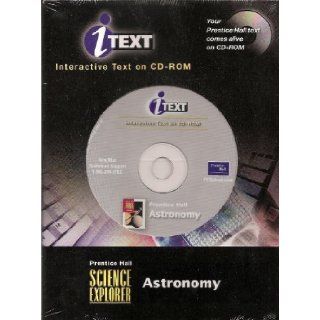 SCIENCE EXPLORER ITEXT ASTRONOMY CD ROM 2ND EDITION GRADE 6 2002C: PRENTICE HALL: 9780130644626: Books