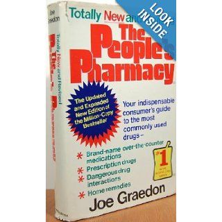 The People's Pharmacy: Joe Graedon, Teresa, Ph.D. Graedon: 9780312600266: Books