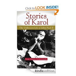Stories of Karol eBook: Gian Franco  Svidercoschi: Kindle Store