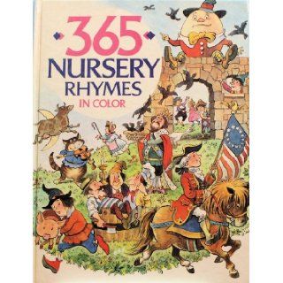 365 Nursery Rhymes Smithmark Publishing 9780831786007 Books