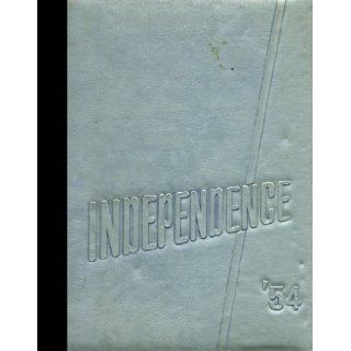 (Reprint) 1954 Yearbook: Independence High School, Independence, Kansas: 1954 Yearbook Staff of Independence High School: Books