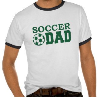 Soccer Dad Tee Shirts