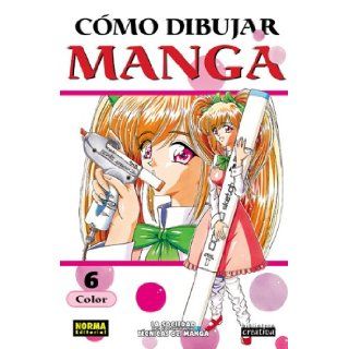 Como Dibujar Manga, Vol. 6: Color: How to Draw Manga Vol. 6: Colored Original Drawing (Spanish Edition): Society for the Study of Manga Technique: 9781594971167: Books