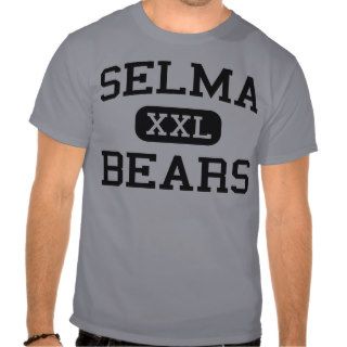 Selma   Bears   High School   Selma California Tee Shirts