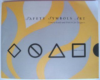 Safety Symbols Art (Design & Graphic Design): Nora Olgyay: 9780442018443: Books
