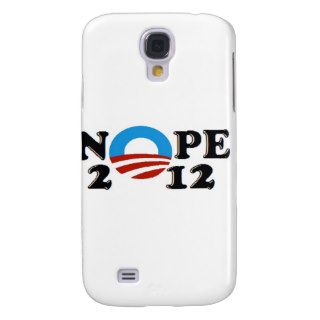 Obama Nope 2012 Galaxy S4 Covers