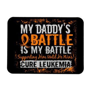 My Battle Too 2 Leukemia Daddy Vinyl Magnet