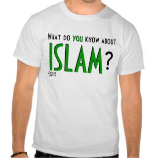 What do you know about ISLAM? Tees