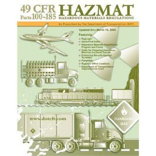 49 CFR Hazardous Materials Regulations (HAZMAT): Mangan Communications Inc.: 9781932249194: Books