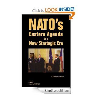 NATO's Eastern Agenda in a New Strategic Era {2003} eBook Stephen F. Larrabee Kindle Store