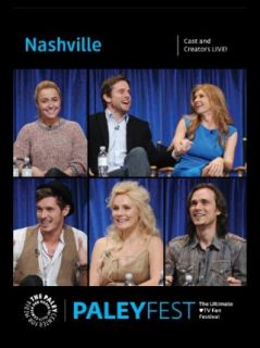 Nashville Cast and Creators Live at PALEYFEST Connie Britton, Hayden Panettiere, Charles Esten, Jonathan Jackson  Instant Video