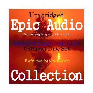 The Jumping Frog [Epic Audio Collection]: Mark Twain: Books
