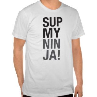 My Ninja (wht) T Shirt