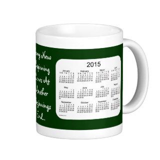 New Beginnings 2 Year 2014 2015 Calendar Mug