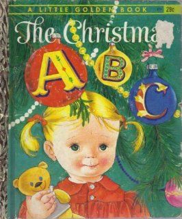 The Christmas ABC [Little Golden Book #478]: Florence Johnson, Eloise Wilkin: Books