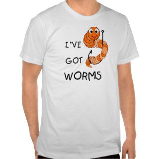 Funny Fishing   I've Got Worms Tee Shirt