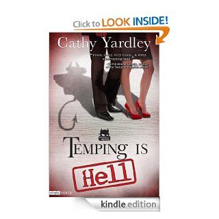Temping is Hell: A Necessary Evil Novel (Entangled Edge)   Kindle edition by Cathy Yardley. Romance Kindle eBooks @ .