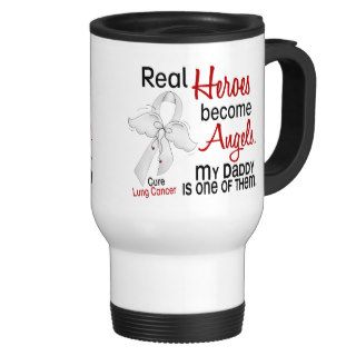 Heroes Become Angels Daddy Lung Cancer Coffee Mug