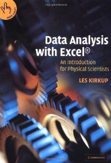 Data Analysis with Excel An Introduction for Physical Scientists 1st Edition( Paperback ) by Kirkup, Les published by Cambridge University Press Books