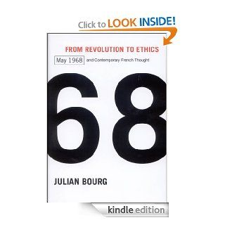 From Revolution to Ethics eBook: Julian Bourg: Kindle Store