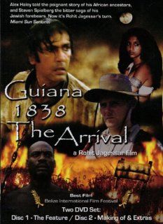 Guiana 1838 the Arrival (Double Disc): Rohit Jagessar, Kumar Gaurav, Henry Rodney, Rufus Graham, Thomas Garvey, Neville Williams, Kiran Pande: Movies & TV