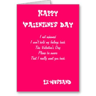 I want you back ex husband valentine's day cards