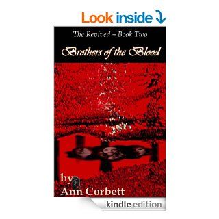 Brothers of the Blood (The Revived) eBook: Ann Corbett: Kindle Store