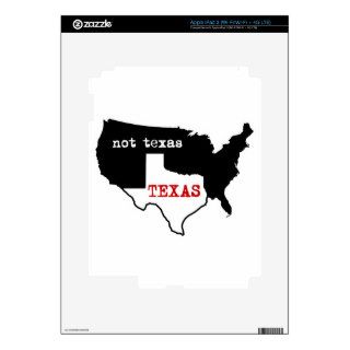 Texas Pride! Texas / Not Texas Decal For iPad 3