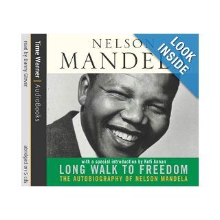 A Long Walk to Freedom: Nelson Mandela, Danny Glover: 9781405500753: Books