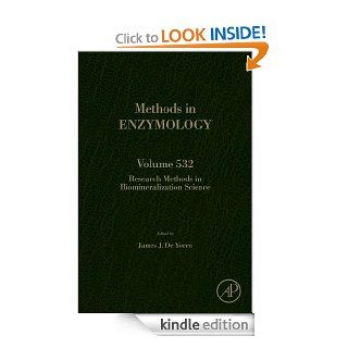 Research Methods in BIomineralization Science 532 (Methods in Enzymology) eBook Jim De Yoreo Kindle Store