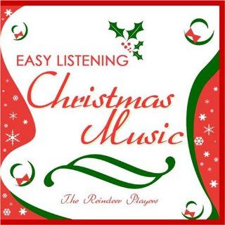 Easy Listening Christmas Music: Music