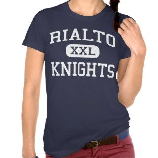 Rialto   Knights   High School   Rialto California Tee Shirts