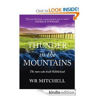 Thunder in the Mountains eBook W. R.  Mitchell Kindle Store