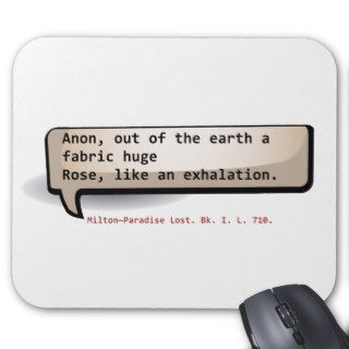 Milton—Paradise Lost. Bk. I. L. 710. Anon  out Mousepad