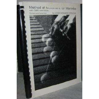 Method of Movement for Marimba with 590 Exercises: Leigh Howard Stevens: Books